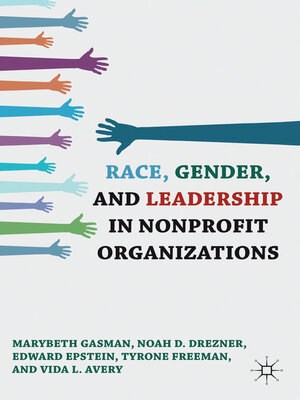 cover image of Race, Gender, and Leadership in Nonprofit Organizations